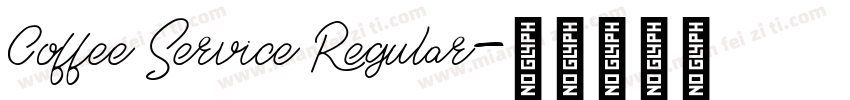 Coffee Service Regular字体转换